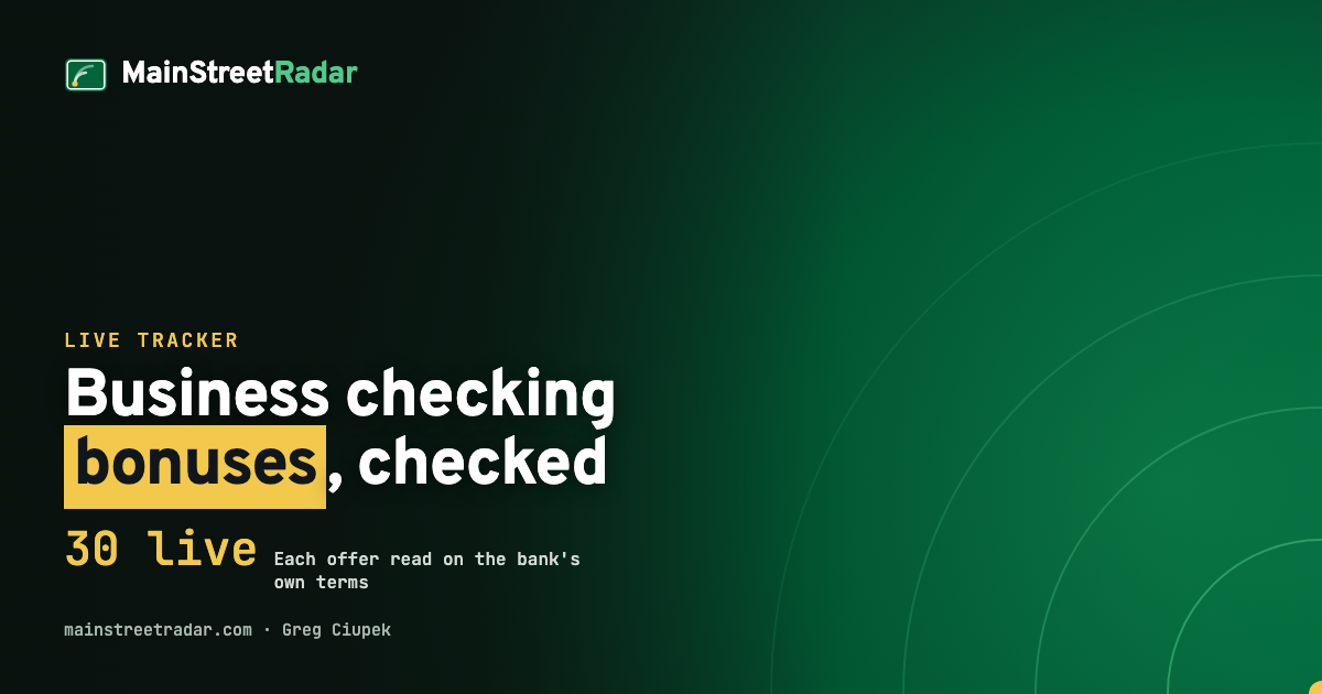 Business checking bonuses: live tracker checked against the terms
